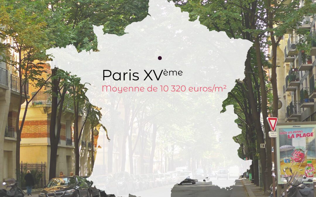 Prix de l’immobilier ville par ville: Paris 15ème à 10 320 euros